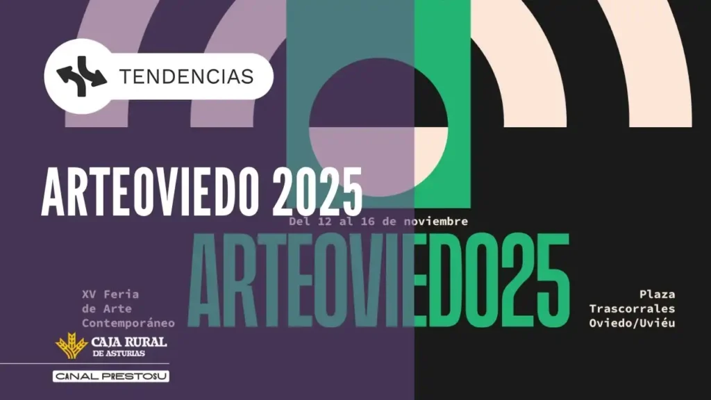 ArteOviedo: Un Encuentro Vital para el Arte Contemporáneo en Asturias