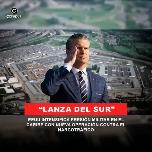 La Nueva Estrategia Militar de EE. UU. en Latinoamérica: Operación Lanza del Sur