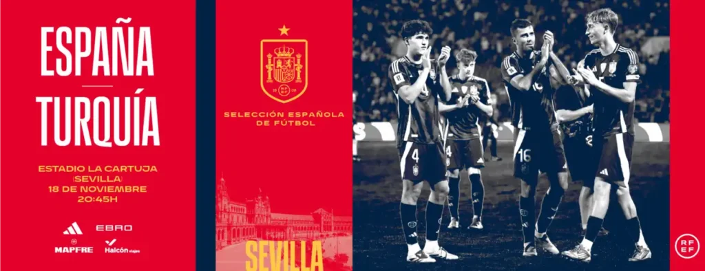 La Selección Española Regresa a Sevilla: Todo lo que Necesitas Saber sobre el Partido contra Turquía